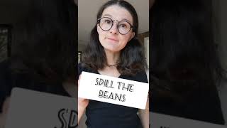 Что означает spill the beans? Разговорный английский #shorts