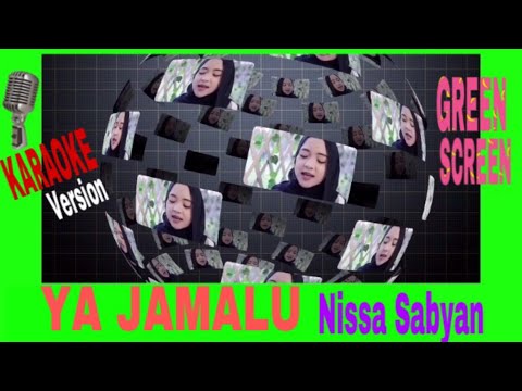 nissa-sabyan-ya-jamalu-karaoke-version-lirik-musik-green-screen