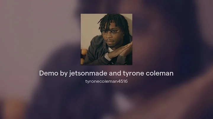 Demo by jetsonmade and tyrone coleman