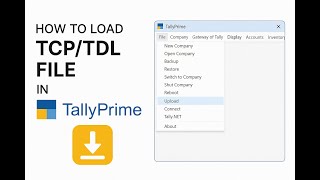 How to map TCP or tdl file in Tally prime