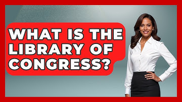 What Is The Library Of Congress? - Fictional Journeys