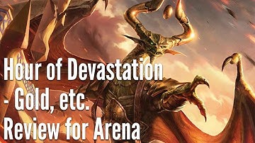 Pre-Arena, Hour of Devastation Set Review - Gold, Artifacts, and Lands