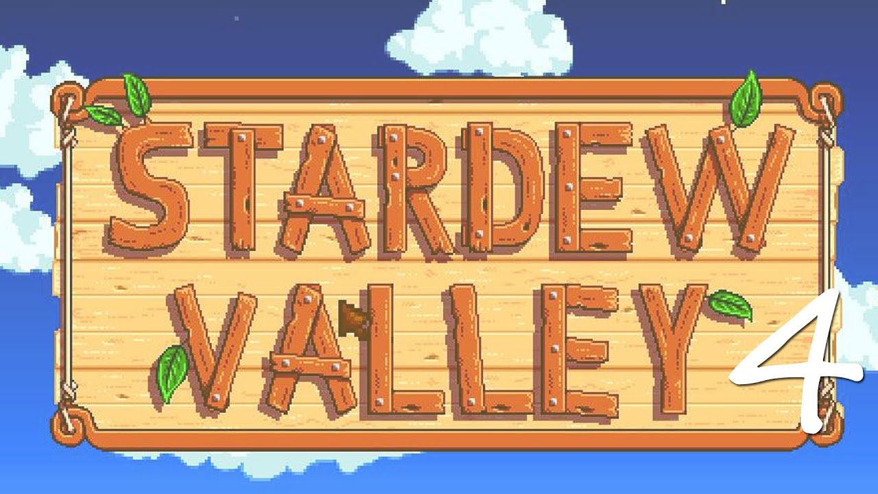 Stardew Valley Gameplay German #004 Nach 1 und 2 kommt? Richtig... 4 - YouTube
