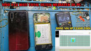 Vivo Y12 Mati Total Detek Mediatek - 2026 masih done via sp flash tool