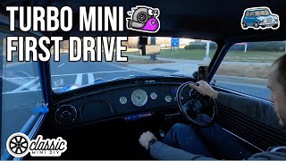 Turbo Classic Mini  First Drive....SO FAST
