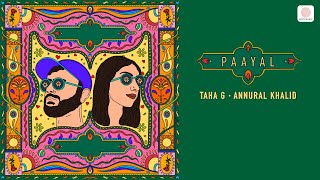 Paayal - Taha G x @annuralkhalidofficial