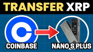 How To Transfer XRP From Coinbase To Ledger Nano S Plus - Step by Step