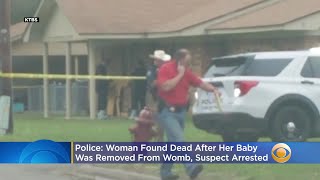 Police: Texas Woman Found Dead At Home After Baby Removed From Womb, Suspect Arrested