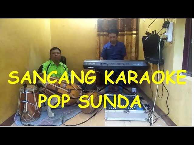 SANCANG COVER KARAOKE POP SUNDA class=