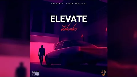 Jahshii - Elevate (Official Audio)