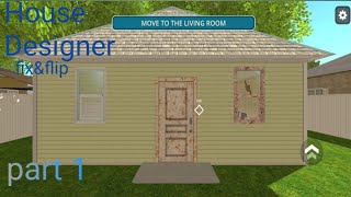 House designer fix&flip game play part1 screenshot 3