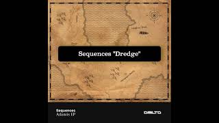 Sequences - Dredge - Dispatch Limited 089