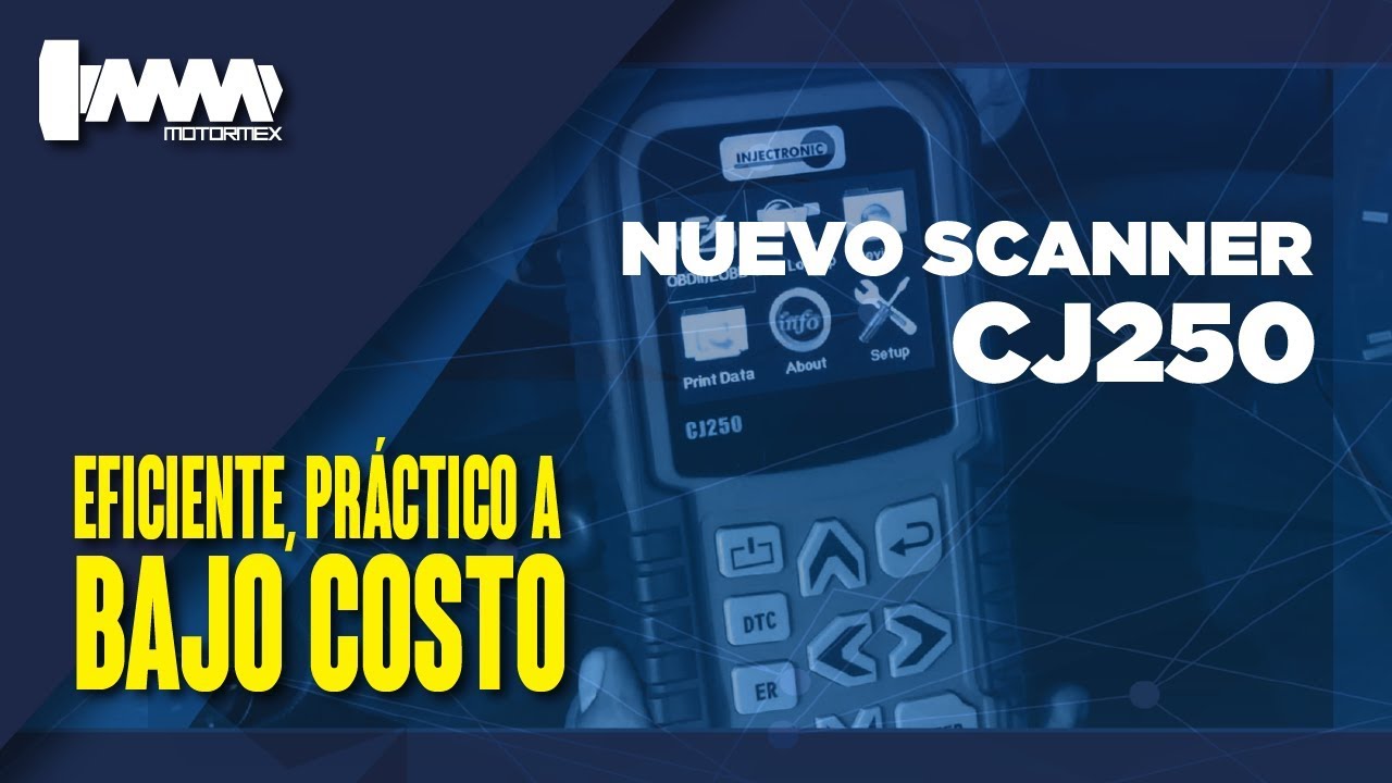 NUEVO SCANER CJ250 ECONÓMICO | MOTORMEX