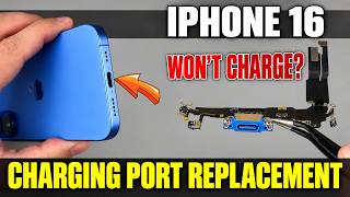 iPhone 16 Charging Port Replacement | USB-C Port Repair Guide