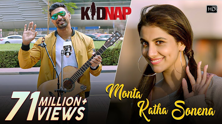 Monta Katha Sonena | Kidnap | Dev | Rukmini Maitra | Goldie Sohel | Palak Muchhal | Jeet Gannguli