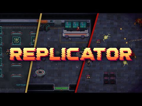 REPLICATOR Early trailer