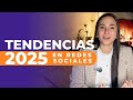 Cómo Crecer en Redes Sociales: Tendencias 2025