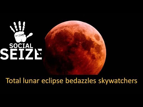 Total lunar eclipse bedazzles skywatchers II The World News