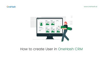 How to Create User in OneHash CRM