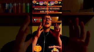 Halloween Reviews Are Coming Back!!!! Stay Tuned In The Next Few Weeks.