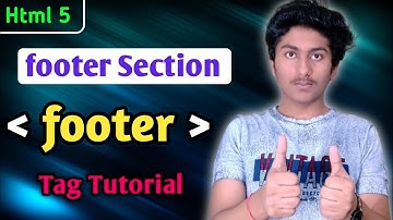 Footer tag in Html 5 Tutorial In Hindi | What is footer tag In Html