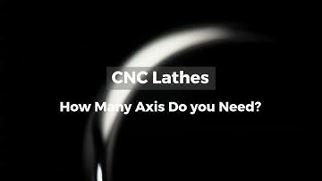 CNC Lathes | Turning Center | How Many Axis Do You Need | Hwacheon Asia