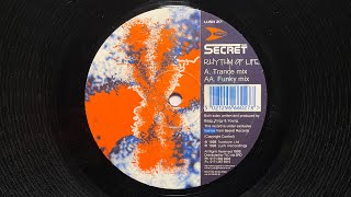 The Secret - Rhythm Of Life Funky Mix 1998