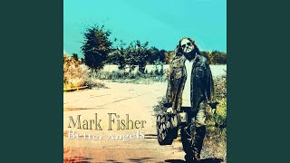 Video thumbnail of "Mark Fisher - Better Angels"