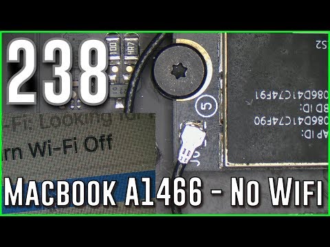MacBOOK air wifi故障 How to fix Macbook Air 13inch A1466 - No Wifi - Wifi No hardware