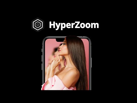 HyperZoom - Android