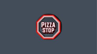 Pizza Stop is live!