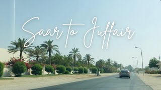 ROAD TRIP DURING SUMMER TIME FROM SAAR TO JUFFAIR | BAHRAIN