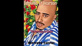 Lebtoniq-Ft-Dearson-Yesterday is gone (Midtempo Capital)