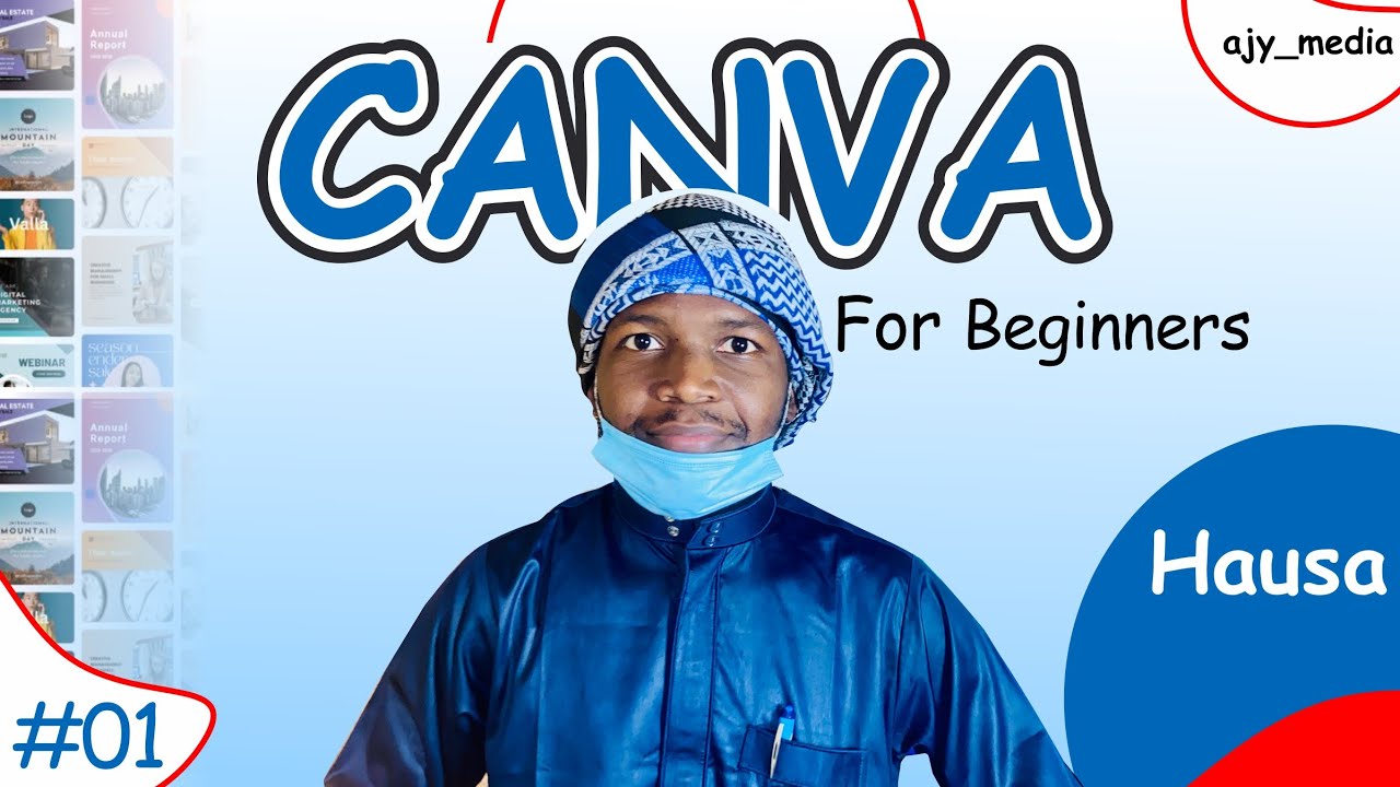Yadda Ake Amfani da Canva domin koyan Graphics, Canva Graphic Design: Essential Tips Part 01