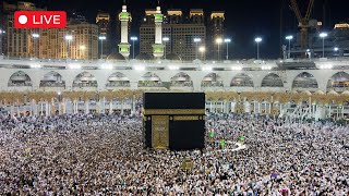 🔴Makkah Live HD | مباشر | Mecca Live | Makkah Live Today Now 🕋