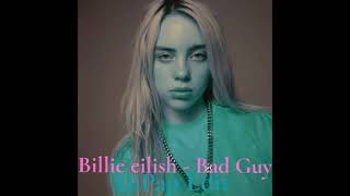 Billie Eilish - Bad Guy (DiPap Edit)