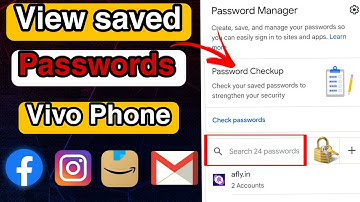 how to see saved password in vivo phone