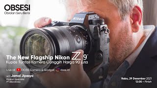 The New Flagship Nikon Z9. Kupas Tuntas Kamera Canggih #Unstopable | DOSS Review screenshot 1