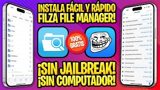 TUTORIAL SIN JAILBREAK ✅ CÓMO INSTALAR FILZA FILE MANAGER 4 GRATIS SIN COMPUTADOR