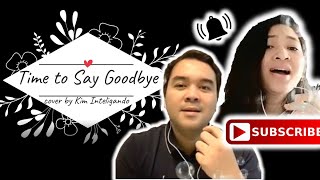 TIME TO SAY GOODBYE (Con Te Partiro) - Andrea Bocelli & Sarah Brightman COVER by Kim and Ravaka