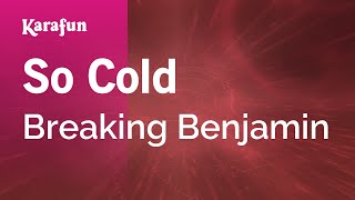 So Cold - Breaking Benjamin | Karaoke Version | KaraFun screenshot 3