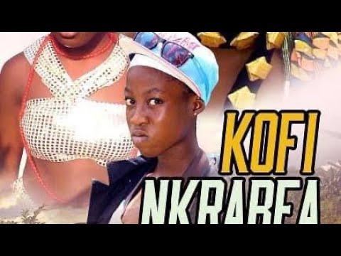 Nkrabea KOFI NKRABEA PART 1 - YouTube