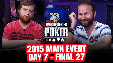World Series of Poker Main Event 2015 - Day 7 - The Most Intense Daniel Negreanu Episode!