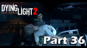 Dying Light 2 (2023) | Part 36 | Ending