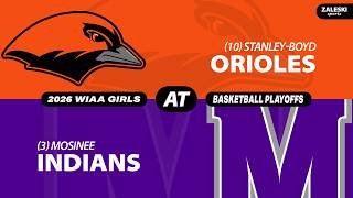 (10) Stanley-Boyd at (3) Mosinee | 2026 WIAA Girls Basketball Regional Final