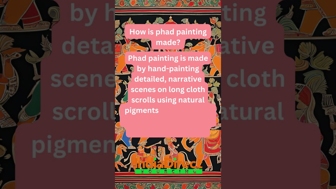 How is phad painting made?