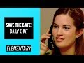 Elementary Level - Daily Chat: Save the date! | English For You