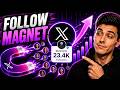 How to GET More FOLLOWERS on X (Fast)
