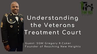 Understanding the Veterans Treatment Court