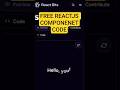 Best reactjs components for developer free #youtubeshort